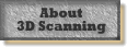 About 3D Scanning